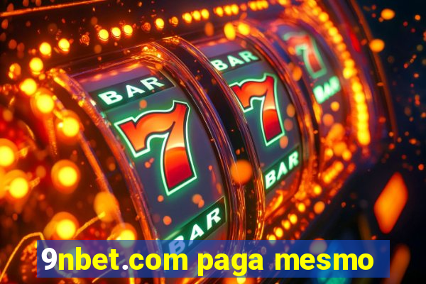 9nbet.com paga mesmo